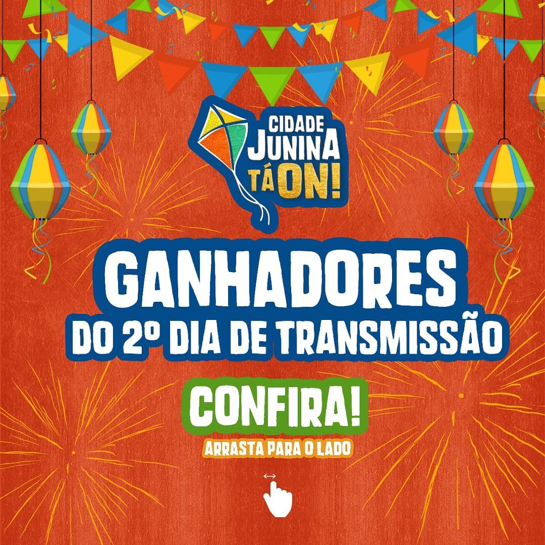 Confira os ganhadores dos sorteios do segundo dia da Cidade Junina Tá ON!