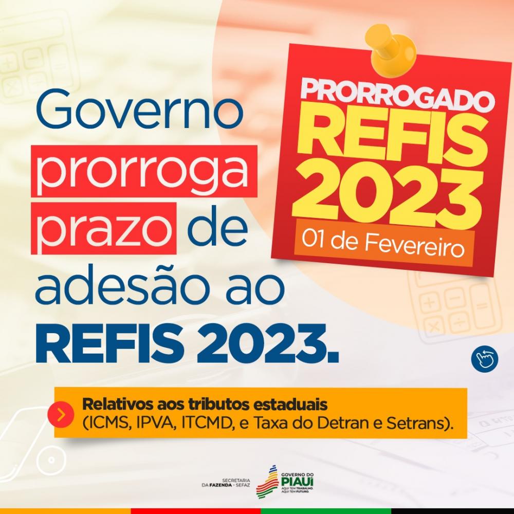 Governo prorroga prazo de adesão ao REFIS 2023 até o dia 01/02