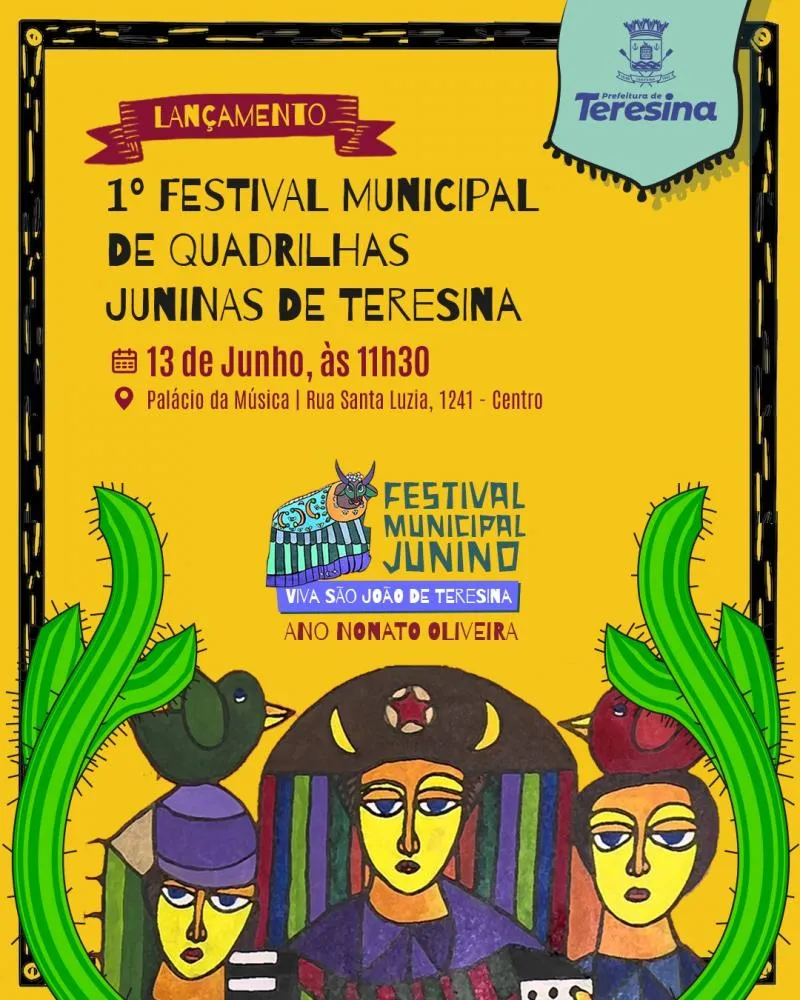Festival Municipal de Quadrilhas Juninas de Teresina será lançado na próxima quinta-feira (13)