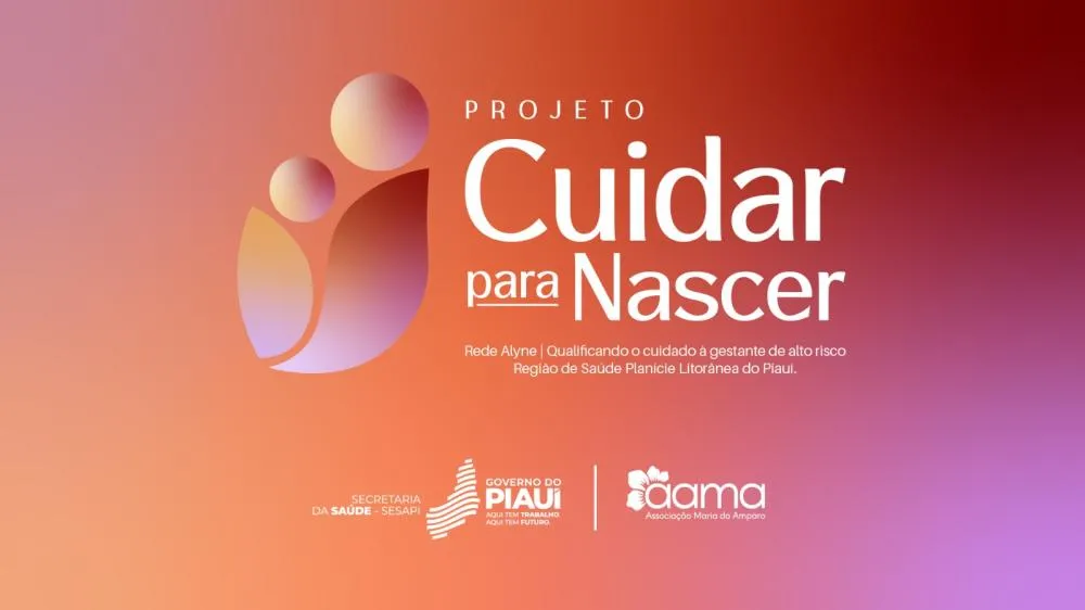Projeto Cuidar Para Nascer abre inscrições para capacitação de profissionais de saúde no Piauí