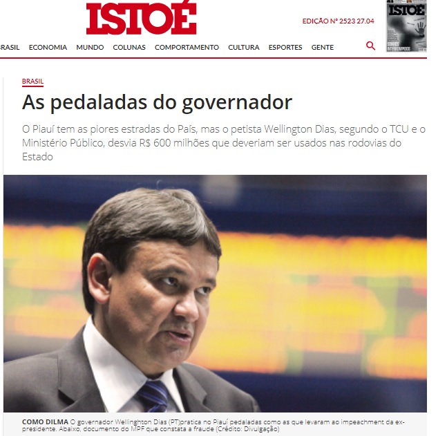 Nacional: IstoÉ mostra ação popular que tenta reaver R$ 300 milhões desviados pelo Governo do PI